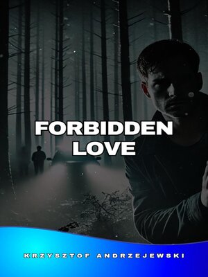 cover image of Forbidden Love
